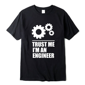 I AM AN ENGINEER T-shirts
