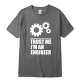 I AM AN ENGINEER T-shirts